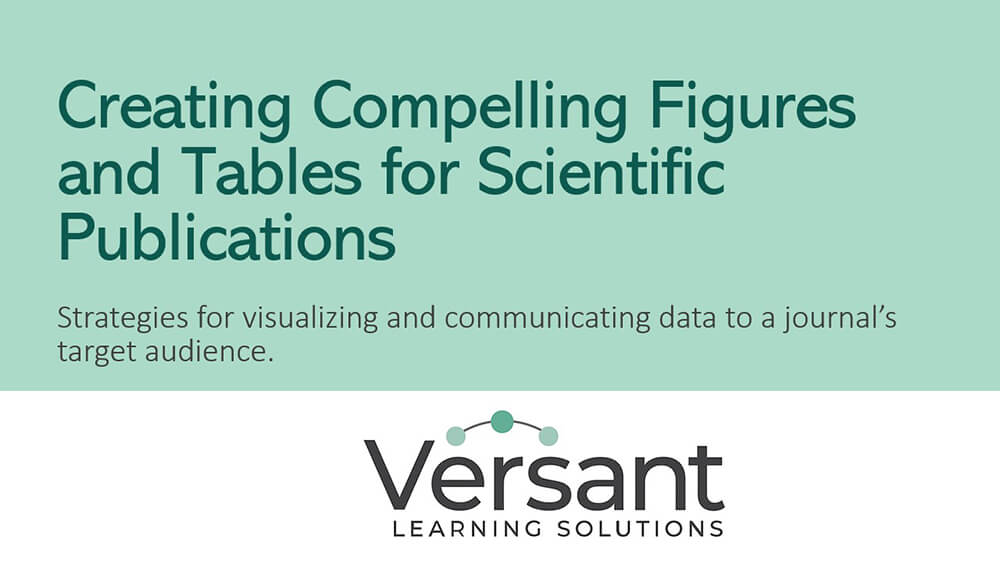 Creating Compelling Figures and Tables for Scientific Publications
